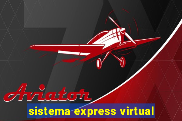 sistema express virtual